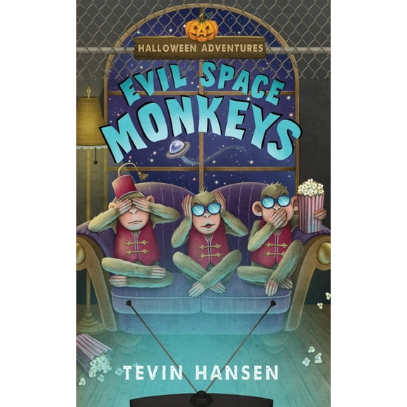 Halloween Adventures Evil Space Monkeys, Book 3, (Paperback)
