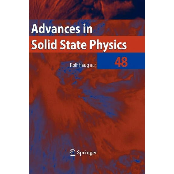 Advances in Solid State Physics Advances in Solid State Physics 48, Book 48, (Paperback)