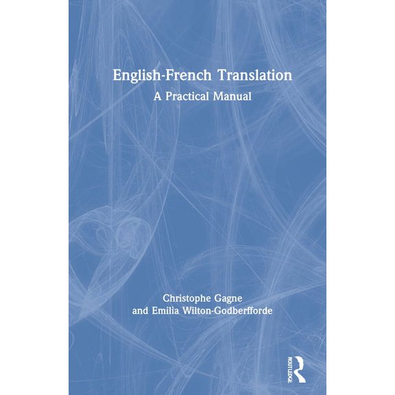 English-French Translation: A Practical Manual, (Hardcover)