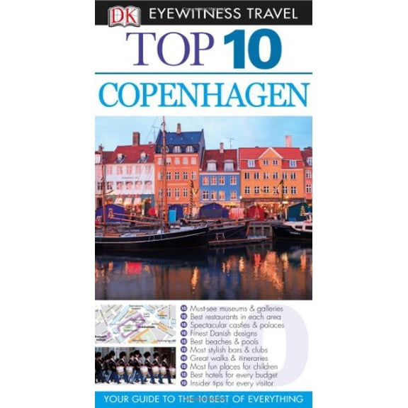 Pre-Owned Top 10 Copenhagen (Eyewitness Top 10 Travel Guide) (Paperback) 075669647X 9780756696474