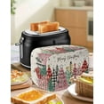 thumbnail image 5 of Fsddascl Christmas Tree Small Toaster Cover 2 Slice, Kitchen Appliance Covers, Pink Green Black Red Xmas Tree Snowflake Rustic Toaster Oven Cover with Loop, Bread Machine Cover Polyester Dust Cover, 5 of 5