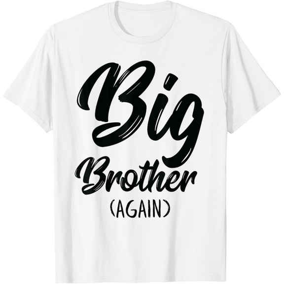 Exquisite and comfortable-Big Brother Shirt For Boys Kids Men Big Bro Again T-Shirt
