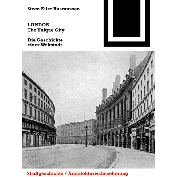 Bauwelt Fundamente London. the Unique City, Book 149, (Paperback)