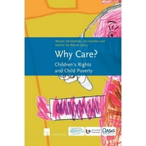 Why Care? : Children's Rights and Child Poverty (Edition 1) (Paperback)