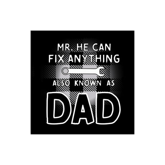 Mr. Fix Anything Dad Black Plaid Wrench 12 x 12 Wood Wall Sign Plaque