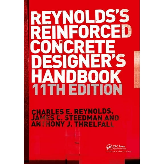 Reinforced Concrete Designer's Handbook, (Paperback)