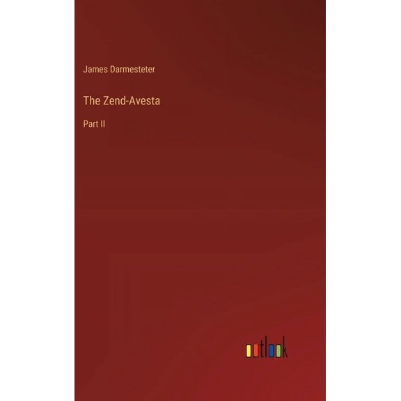 The Zend-Avesta (Hardcover)