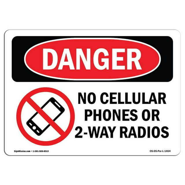 SignMission OS-DS-A-1218-L-1464 12 x 18 in. OSHA Danger Sign - No Cellular Phones or 2-Way Radios