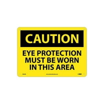 National Marker Caution Signs; Eye Protection Must Be Worn In This Area 10X14 .040 Aluminum C484AB