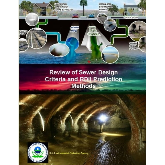 Review of Sewer Design Criteria and RDII Prediction Methods (Paperback)