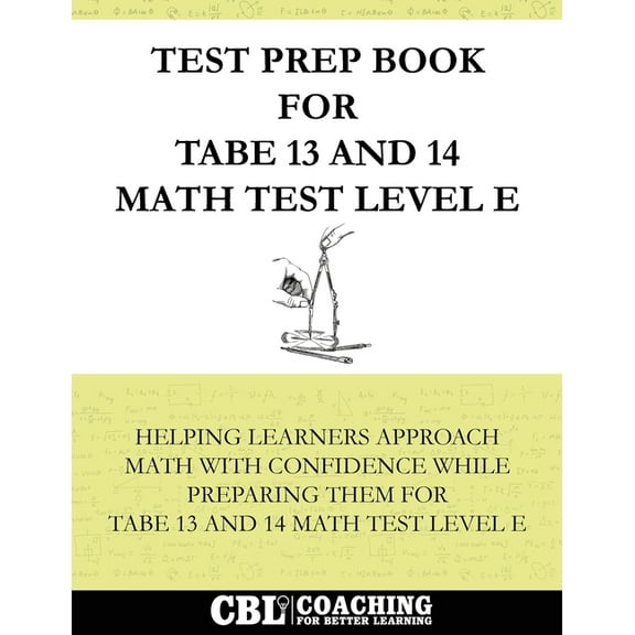 Test Prep Book for TABE 13 and 14 Math Test Level E, (Paperback)