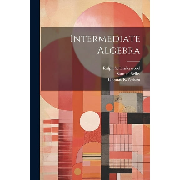 Intermediate Algebra (Paperback)