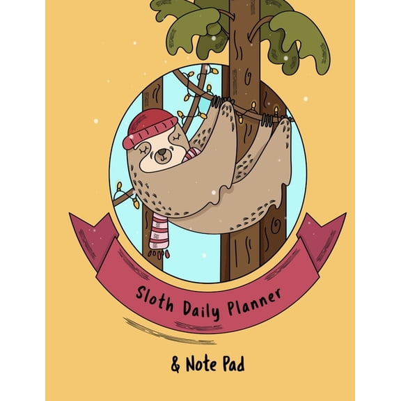 Sloth Daily Planner And Note Pad: Composition Notebook For Best Friend, BFF, Sister, Brother, Daughter, Son - Keepsake &, (Paperback)
