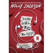 Good Girl, Bad Blood: The Sequel to a Good Girls Guide to Murder (Paperback)