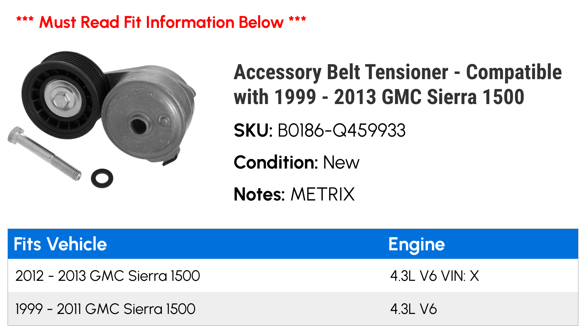 A/C Serpentine Belt Tensioner Assembly For Chevy Escalade, Avalanche, Express 1500 – Workscarparts