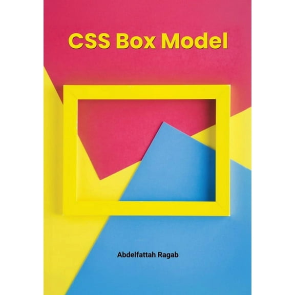 CSS Box Model and Layouts, (Paperback)