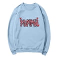 thumbnail image 5 of Sexlip Womens Long Sleeve Sweatshirt Rihanna Letter Print Design Soft Fabric Comfortable Silhouette for Casual Wear Blue M, 5 of 5