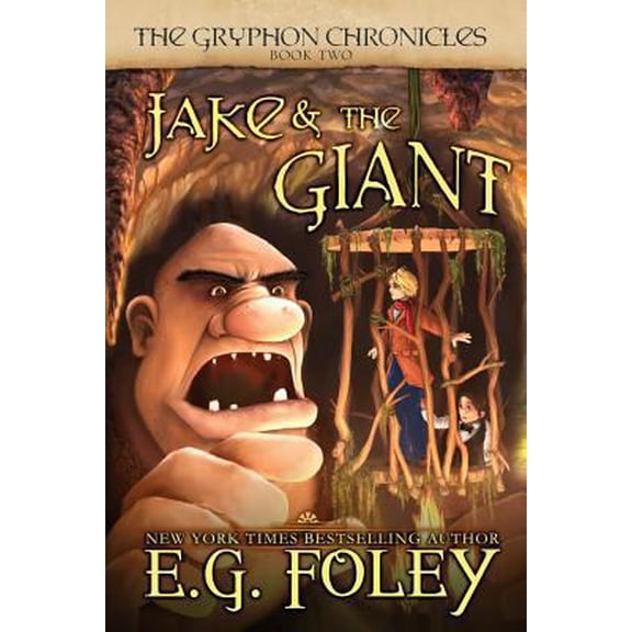 Pre-Owned Jake & The Giant (The Gryphon Chronicles, Book 2) (Paperback) 1946923206 9781946923202