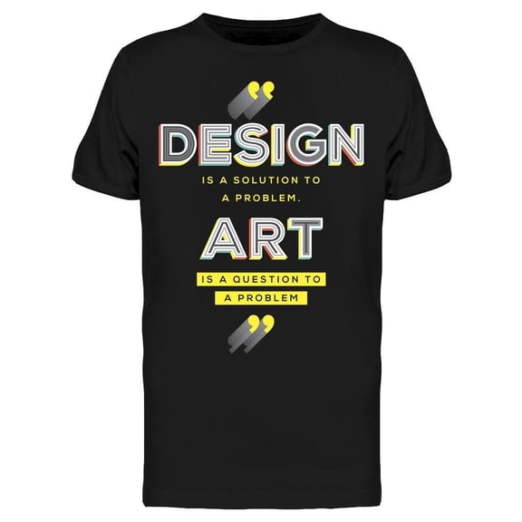Cool Quote About Design Tee Men's -Image by Shutterstock