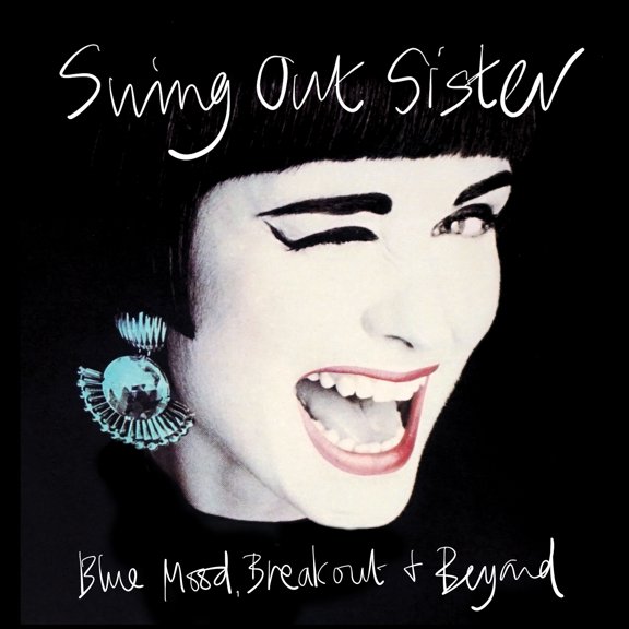 Swing Out Sister - Blue Mood, Breakout And Beyond...The Early Years Part 1 - Music & Performance - CD