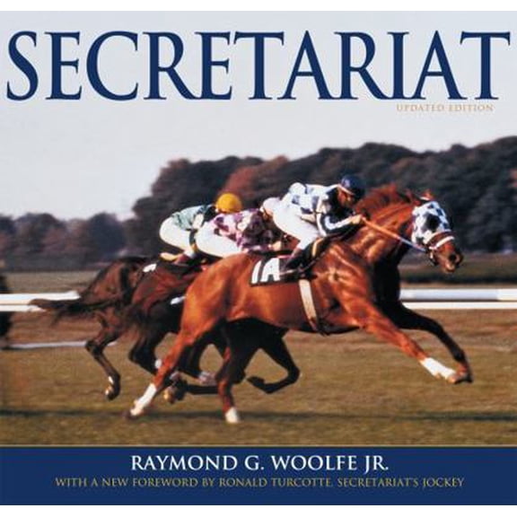 Pre-Owned Secretariat (Hardcover) 1586670670 9781586670672