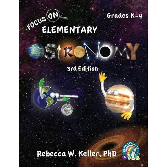 Focus on Focus On Elementary Astronomy Student Textbook 3rd Edition (softcover), (Paperback)