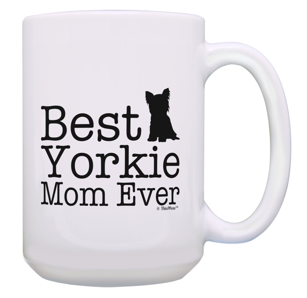 ThisWear Dog Mom Coffee Mug Best Yorkie Mom Ever Cup Large Dog Mom Mug