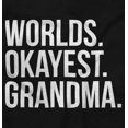 thumbnail image 2 of Worlds Okayest Grandma Funny Cute Women's Graphic T Shirt Tees Brisco Brands M, 2 of 5