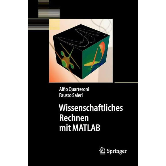 Springer-Lehrbuch Wissenschaftliches Rechnen Mit MATLAB, (Paperback)