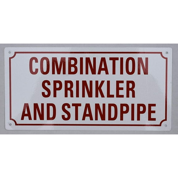 Combination Sprinkler and Standpipe Sign (Aluminium Reflective, White 6x12)