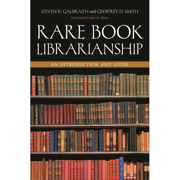 Rare Book Librarianship: An Introduction and Guide, (Paperback)