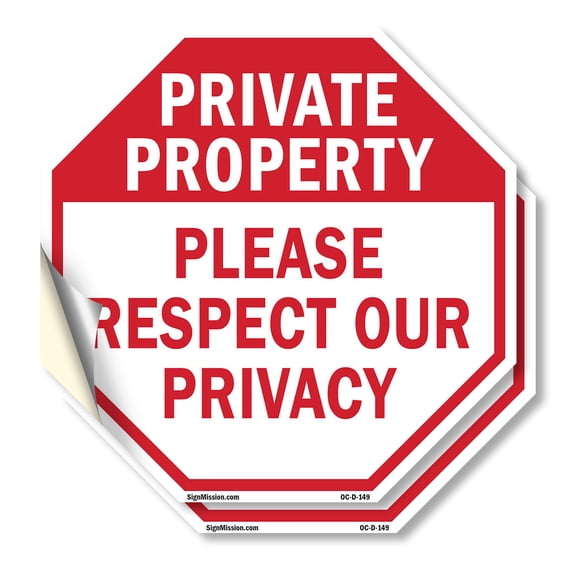 Private Property Please Respect Our Privacy (2 Pack) 4 inch X 4 inch Octagon Vinyl Label Decal Sticker Weather Resistant, UV Protected for Workplace, Made in the USA