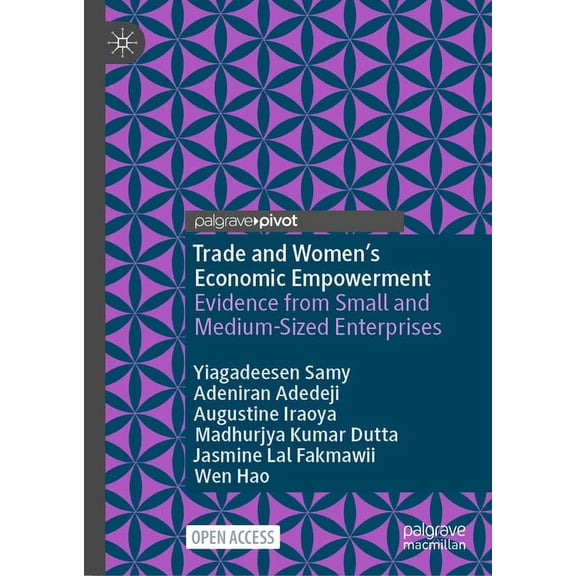 Trade and Women's Economic Empowerment: Evidence from Small and Medium-Sized Enterprises, (Hardcover)