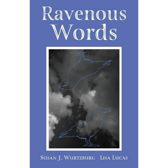 Ravenous Words, (Paperback)