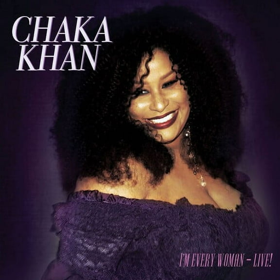 Chaka Khan - I'm Every Woman - Live - Music & Performance - CD