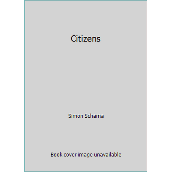 Pre-Owned Citizens (Hardcover) 0394559487 9780394559483