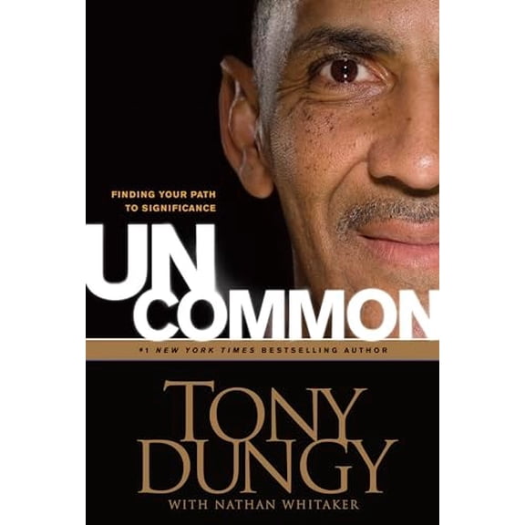Pre-Owned Uncommon: Finding Your Path to Significance (Hardcover) 1414326815 9781414326818