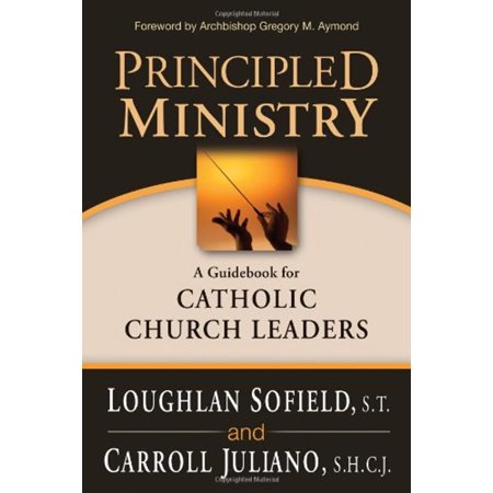 Pre-Owned Principled Ministry: A Guidebook for Catholic Church Leaders 9781594712630 1594712638 Paperback
