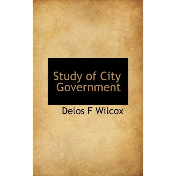 Study of City Government (Hardcover)