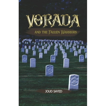 Vorada and the Fallen Warriors (Paperback)