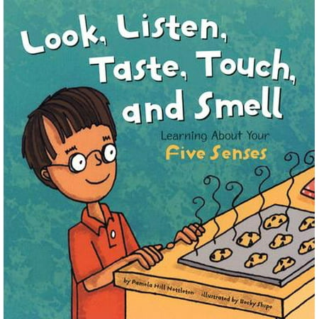 Look, Listen, Taste, Touch, and Smell : Learning about Your Five (Animals With The Best Senses)
