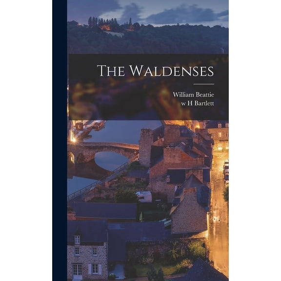 The Waldenses (Hardcover)