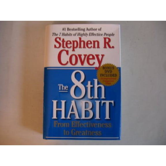 Pre-Owned The 8th Habit : From Effectiveness to Greatness (Hardcover) 0743206827 9780743206822