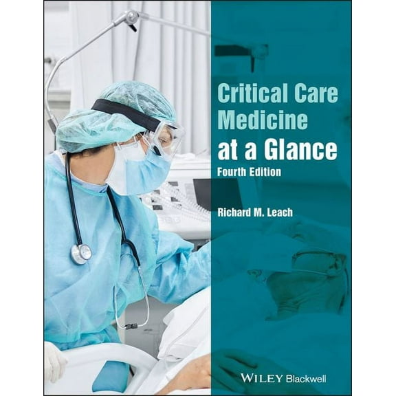 Critical Care Medicine at a Glance