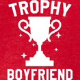 thumbnail image 3 of CafePress - Trophy Boyfriend - Mens Football Shirt, 3 of 4