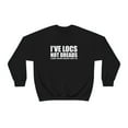 thumbnail image 2 of Locs Not Dreads Nothing Dreadful About Me Unisex Sweatshirt S-3XL Locs, 2 of 4