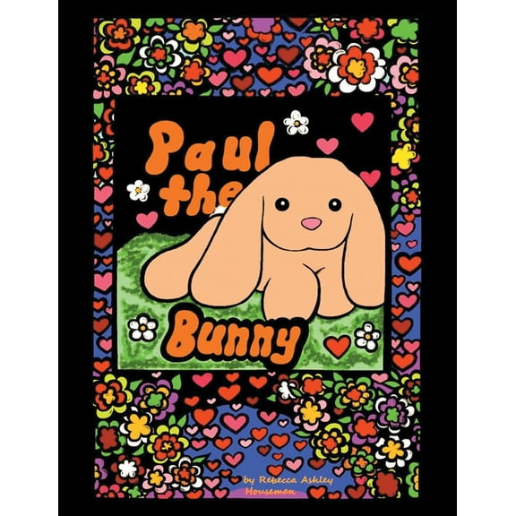 Paul The Bunny, (Paperback)