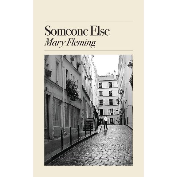 Someone Else (Paperback) by Mary Fleming
