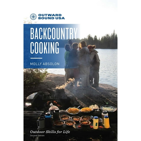 Outward Bound: Outward Bound Backcountry Cooking (Edition 2) (Paperback)