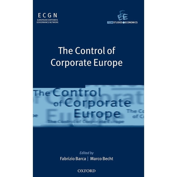 Feem Studies in Economics The Control of Corporate Europe, (Hardcover)